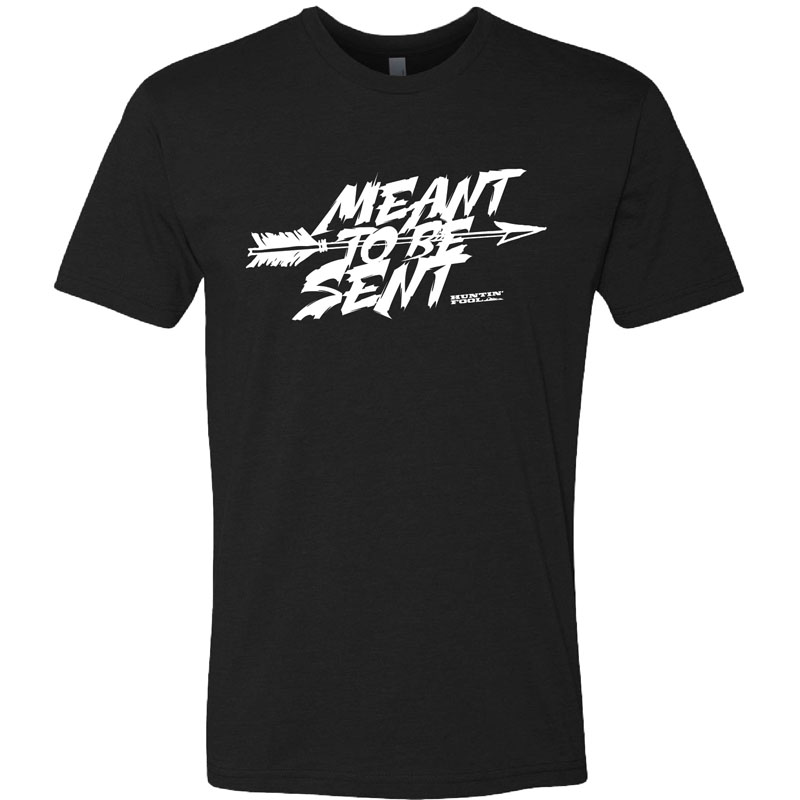 Meant to be Sent Shirt